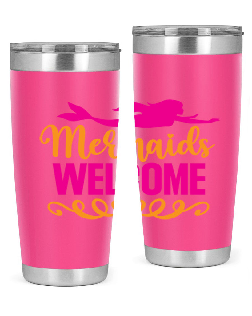 Mermaids Welcome 472#- mermaid- Tumbler