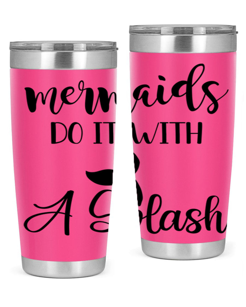 Mermaids do it with a 481#- mermaid- Tumbler