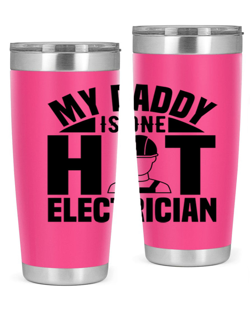 My Daddy Style 24#- electrician- tumbler