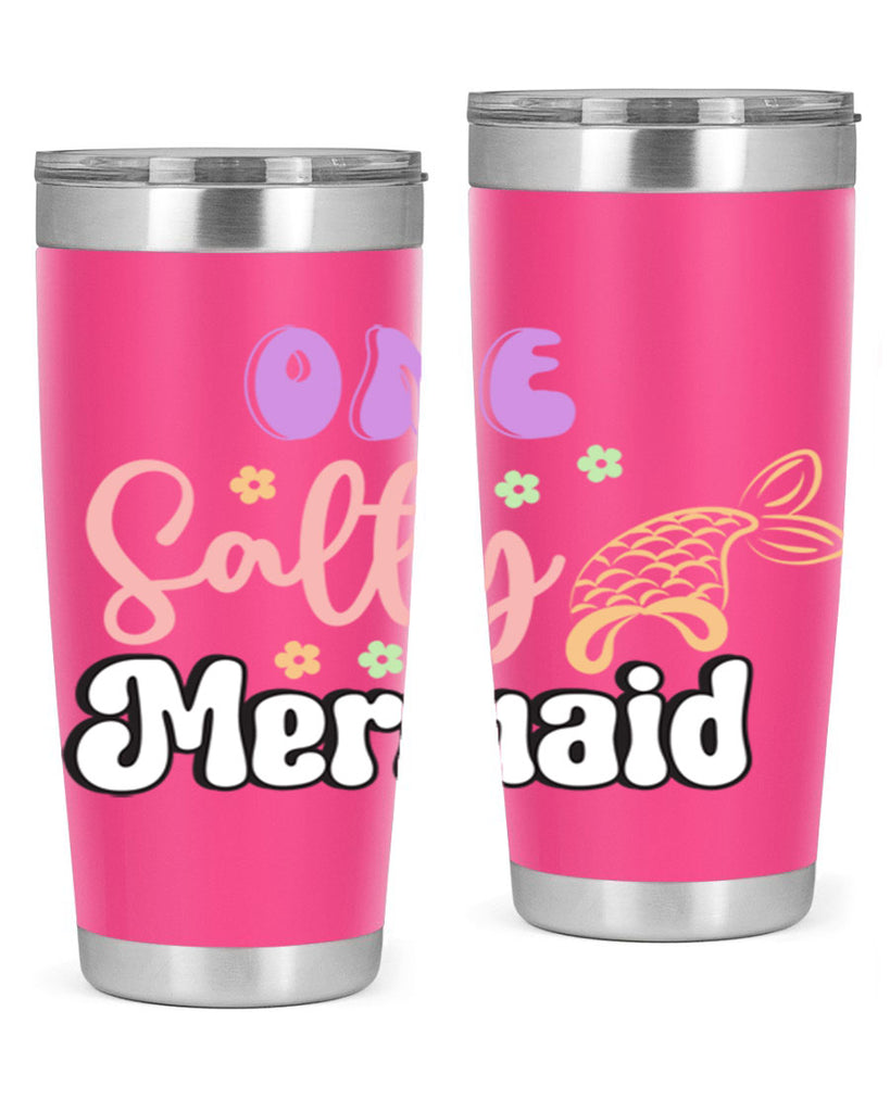 One Salty Mermaid 529#- mermaid- Tumbler