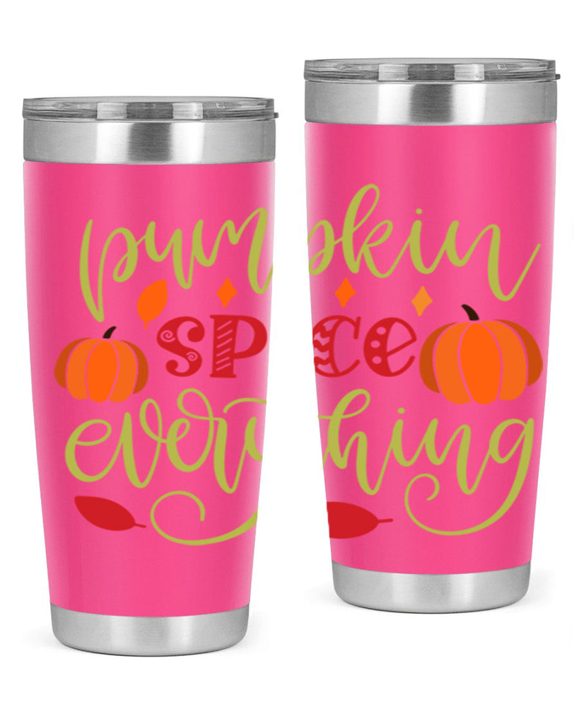 Pumpkin Spice Everything 545#- fall- Tumbler