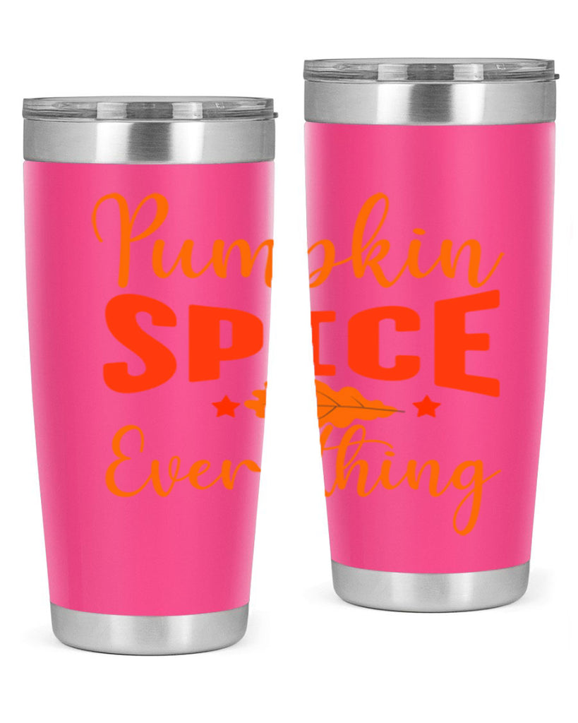 Pumpkin Spice Everything Design 544#- fall- Tumbler