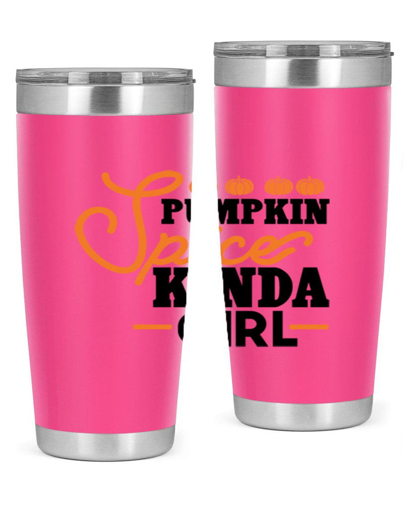 Pumpkin Spice Kinda Girl 552#- fall- Tumbler