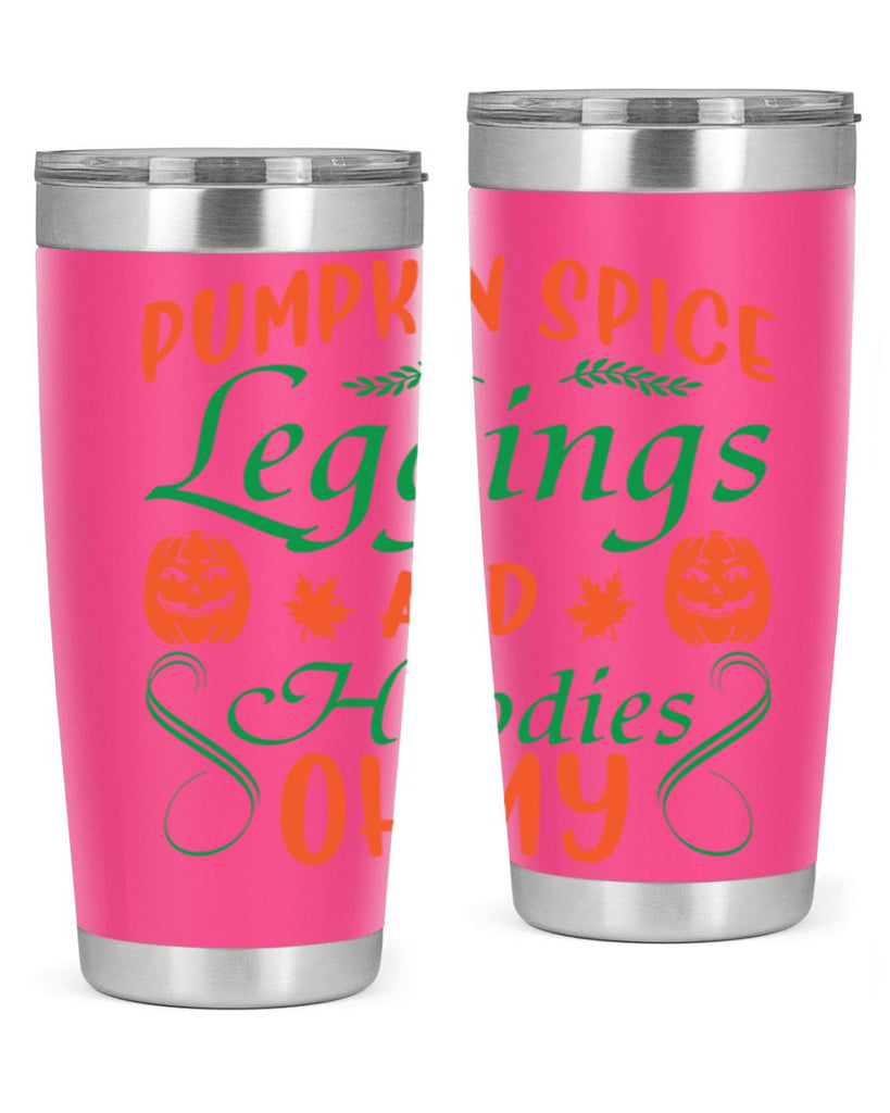 Pumpkin Spice Leggings and Hoodies Oh My 553#- fall- Tumbler