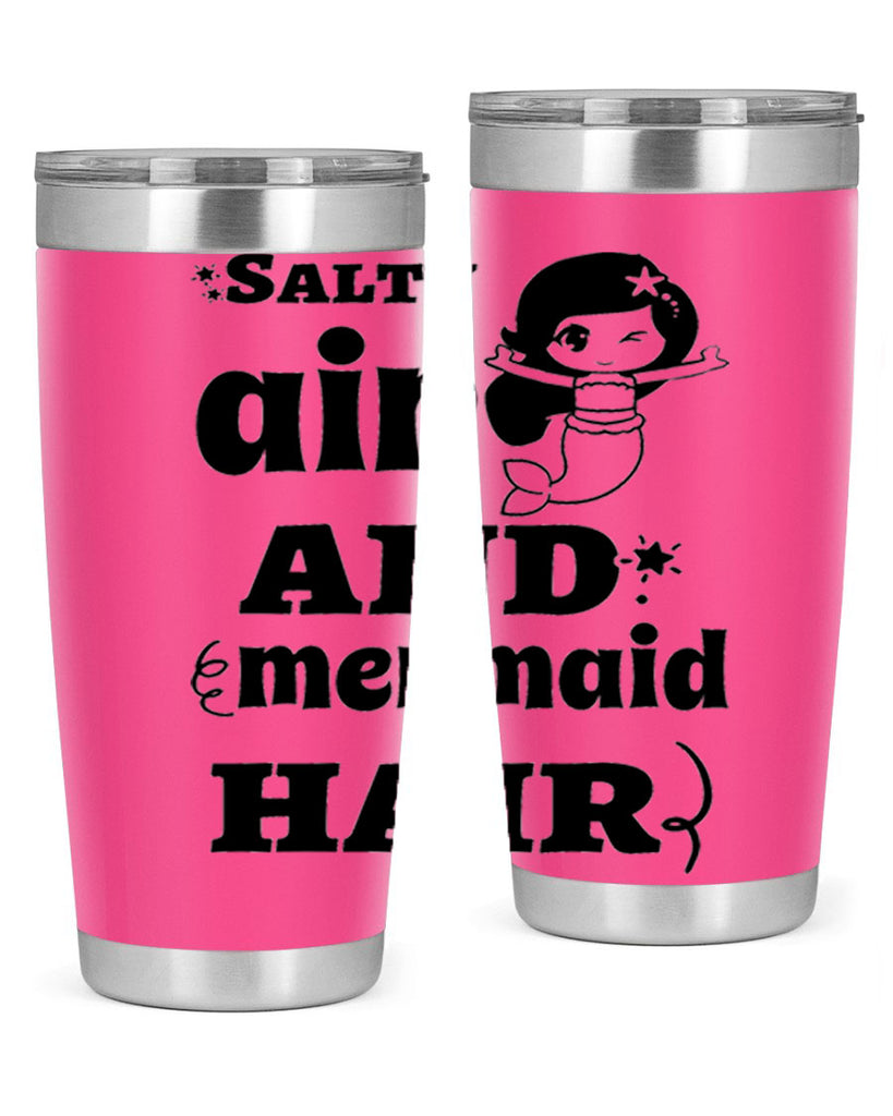 Salty air and mermaid hair 567#- mermaid- Tumbler