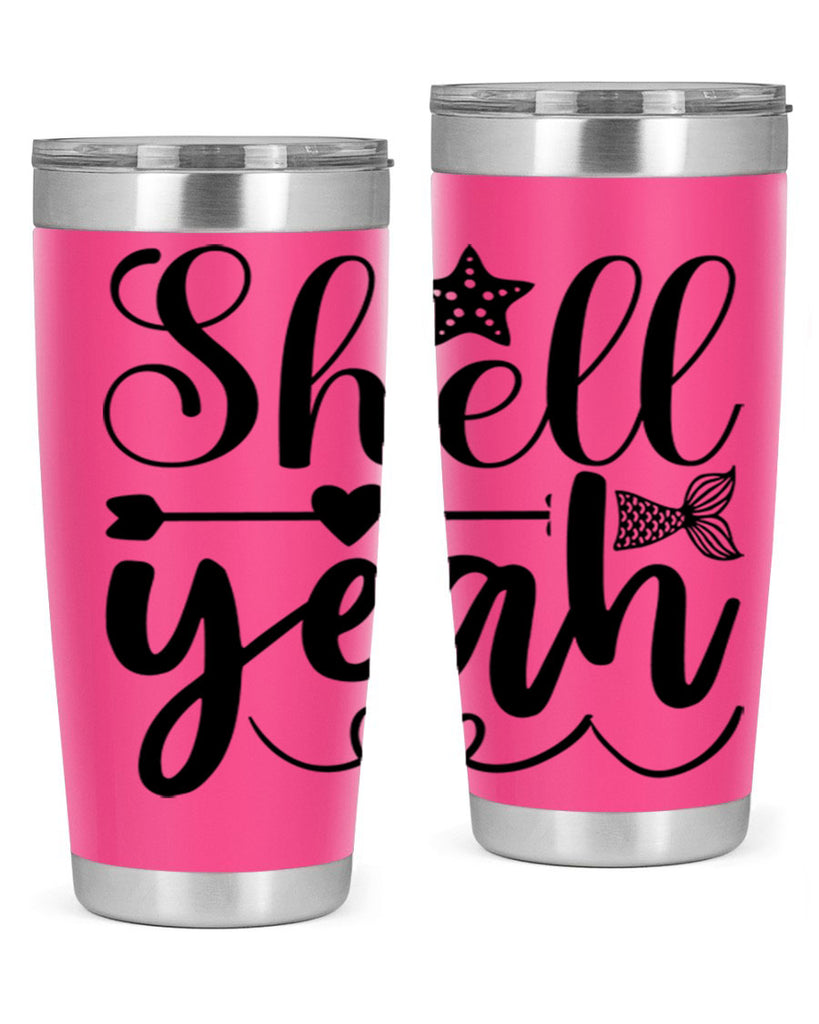 Shell Yeah 593#- mermaid- Tumbler