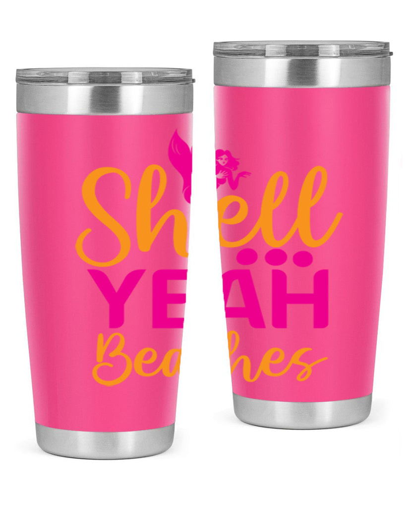 Shell Yeah Beaches 586#- mermaid- Tumbler