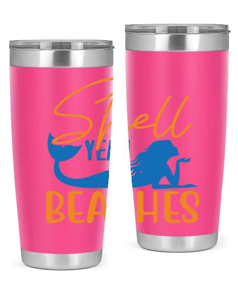 Shell Yeah Beaches 591#- mermaid- Tumbler