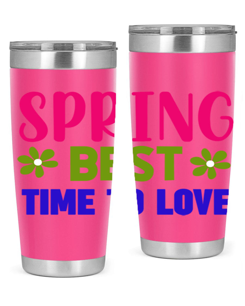 Spring Best Time to Love 416#- spring- Tumbler