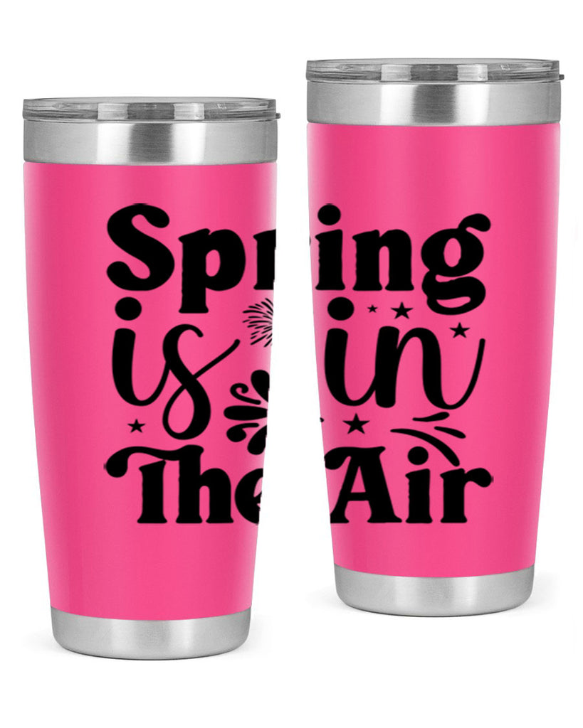 Spring Is In The Air 464#- spring- Tumbler