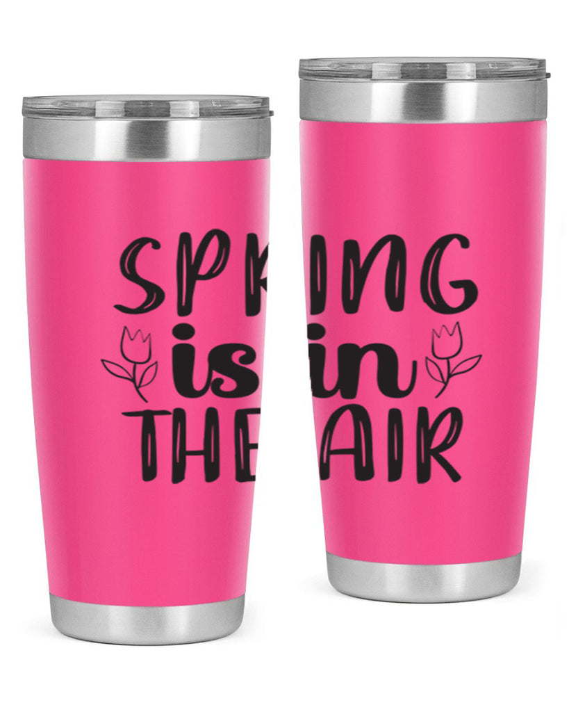 Spring is in the air 457#- spring- Tumbler