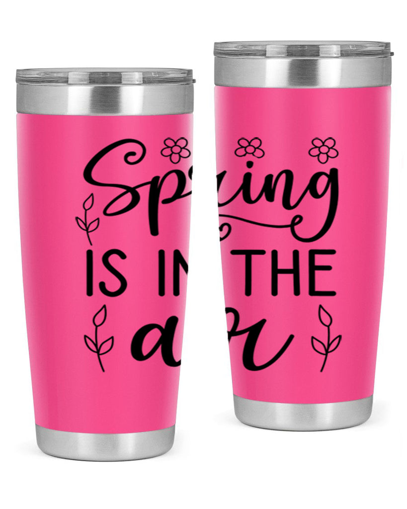 Spring is in the air 505#- spring- Tumbler
