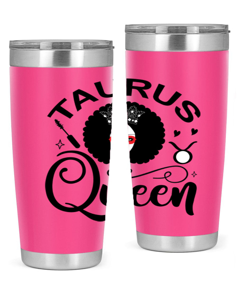 Taurus queen 505#- zodiac- Tumbler