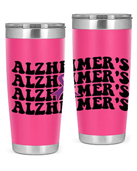 alzheimer s 8#- alzheimers- Tumbler