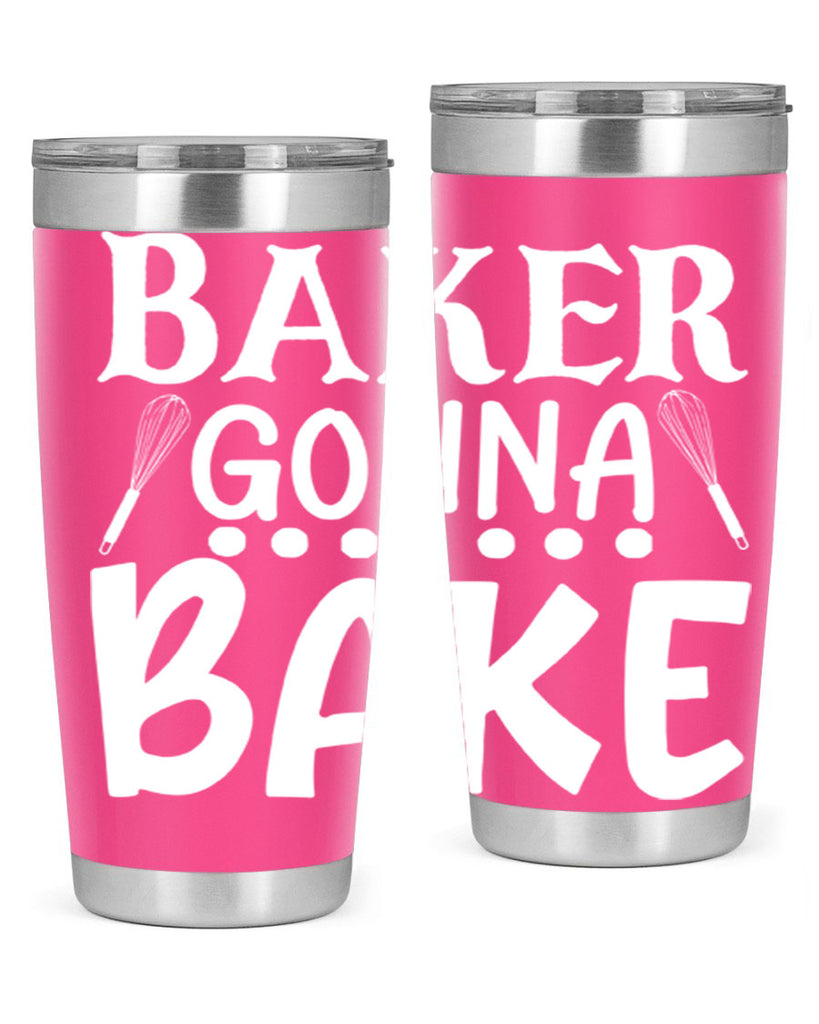 baker gonna bake 59#- kitchen- Tumbler