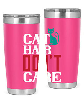 cat hair dont care o Style 29#- cat- Tumbler