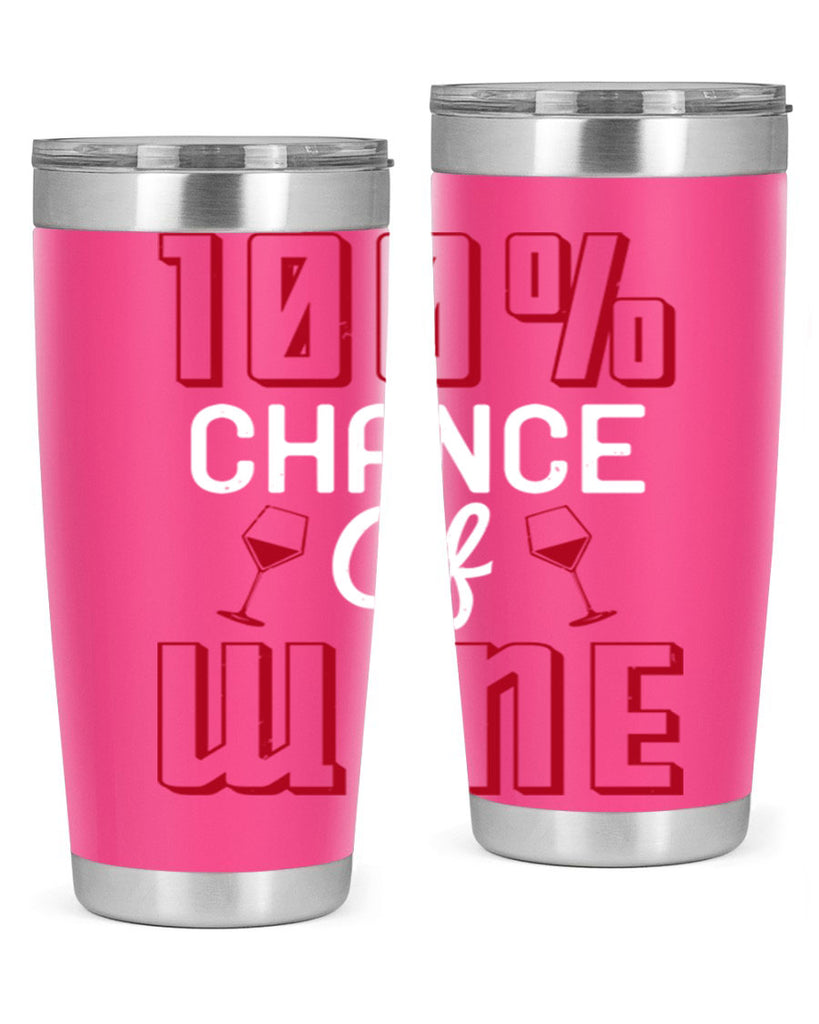 chance of wine 219#- wine- Tumbler