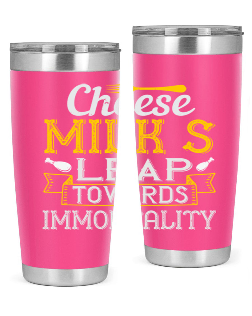 cheese–milk’s leap towards immortality 2#- cooking- Tumbler
