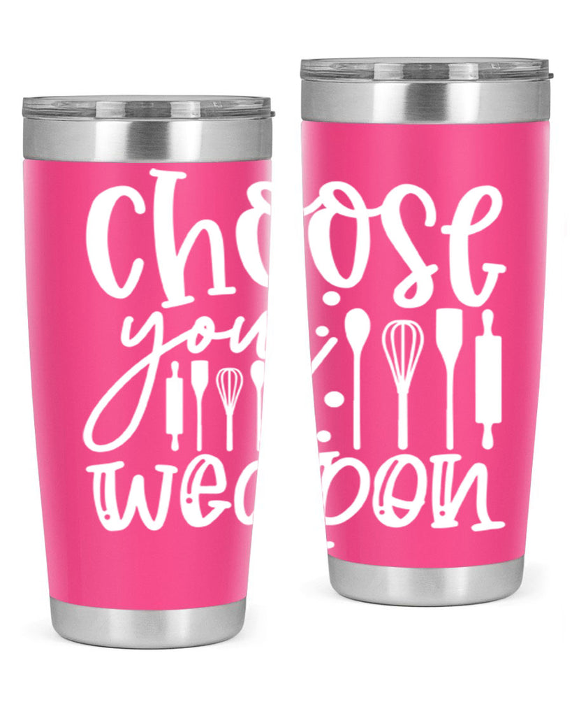 choose your wearpon 47#- kitchen- Tumbler