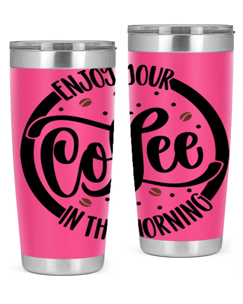 circleenjoy your coffee in 183#- coffee- Tumbler