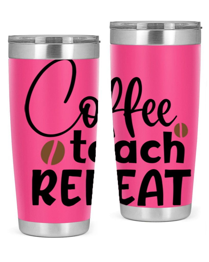 coffee teach repeat Style 186#- teacher- tumbler