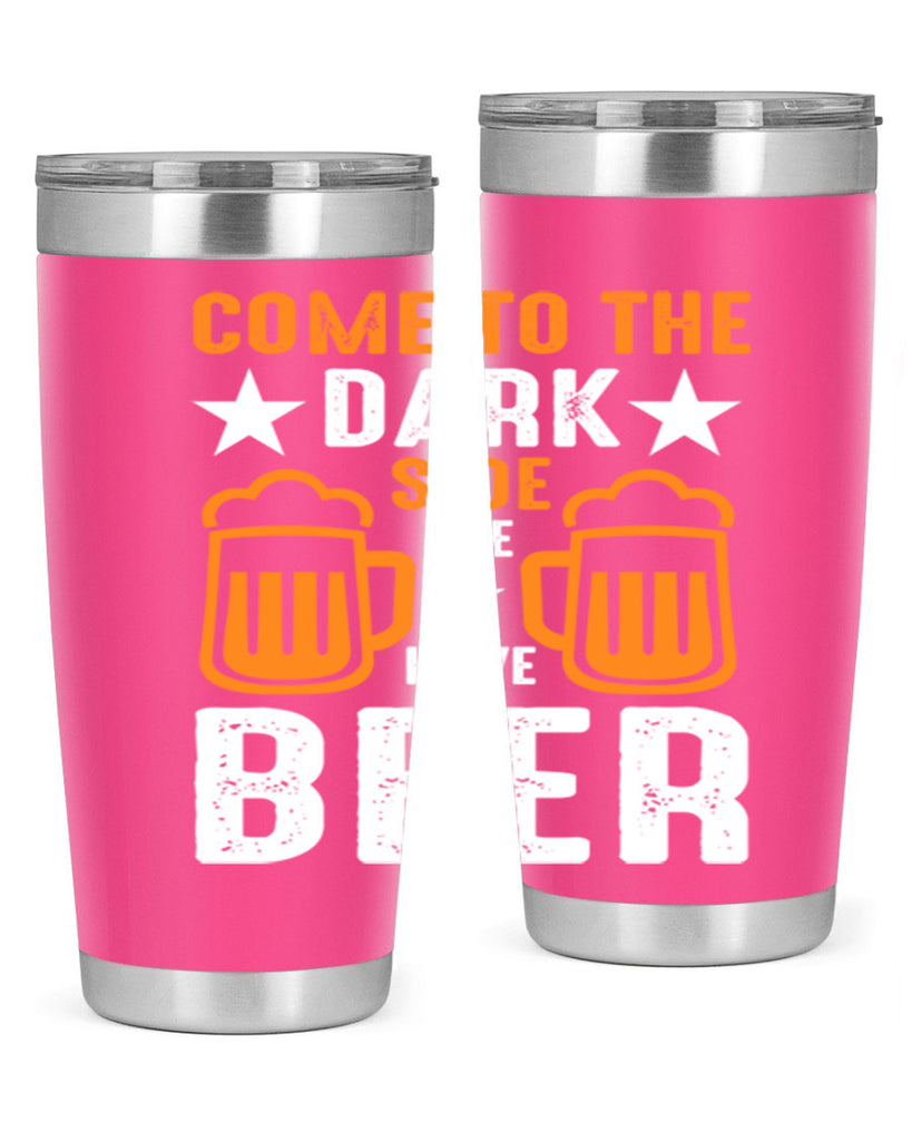 come to the dark side we 117#- beer- Tumbler