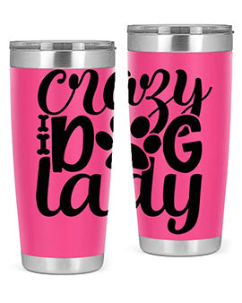 crazy dog lady Style 122#- dog- Tumbler