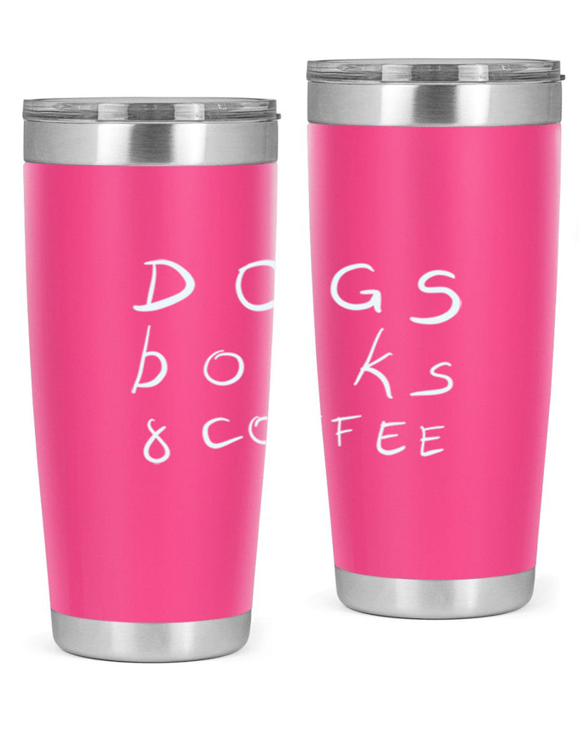 dogs books and coffee 282#- coffee- Tumbler