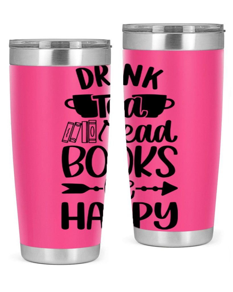 drink tea read books be happy 41#- reading- Tumbler