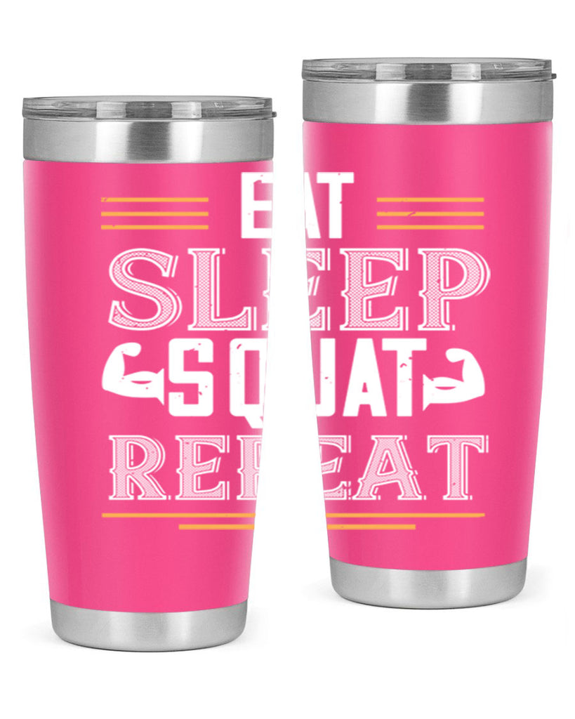 eat sleep squat repeat 58#- gym- Tumbler