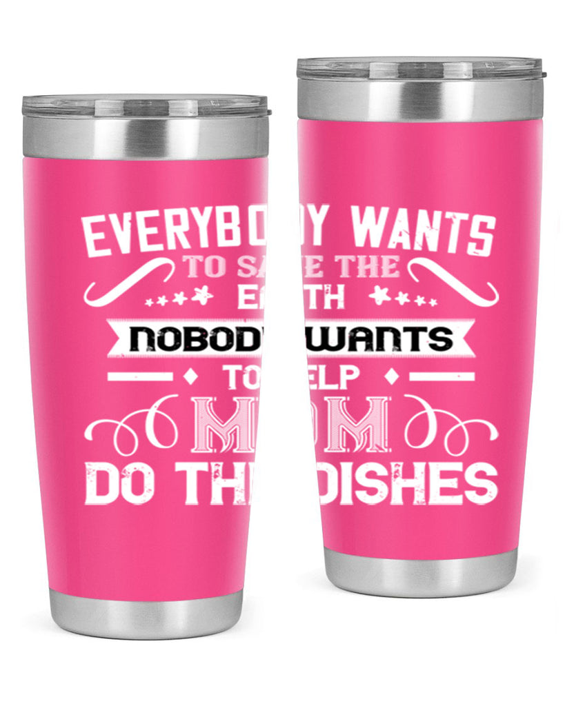 everybody wants 189#- mom- Tumbler