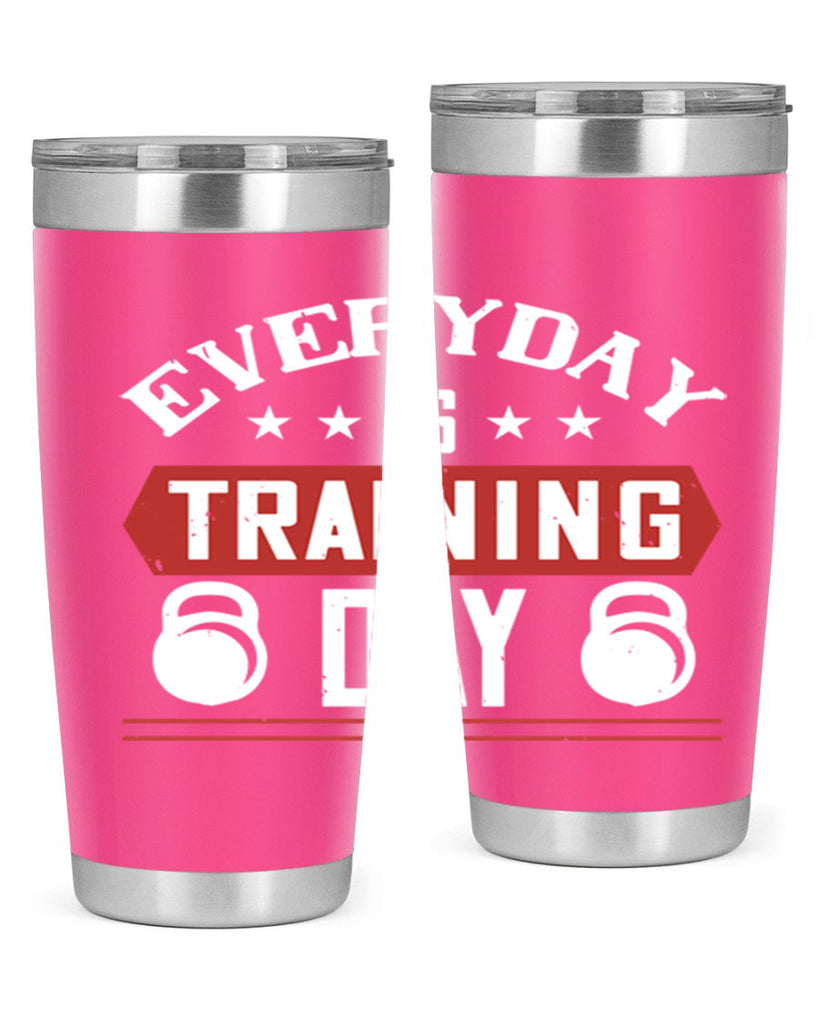 everyday is training day 54#- gym- Tumbler