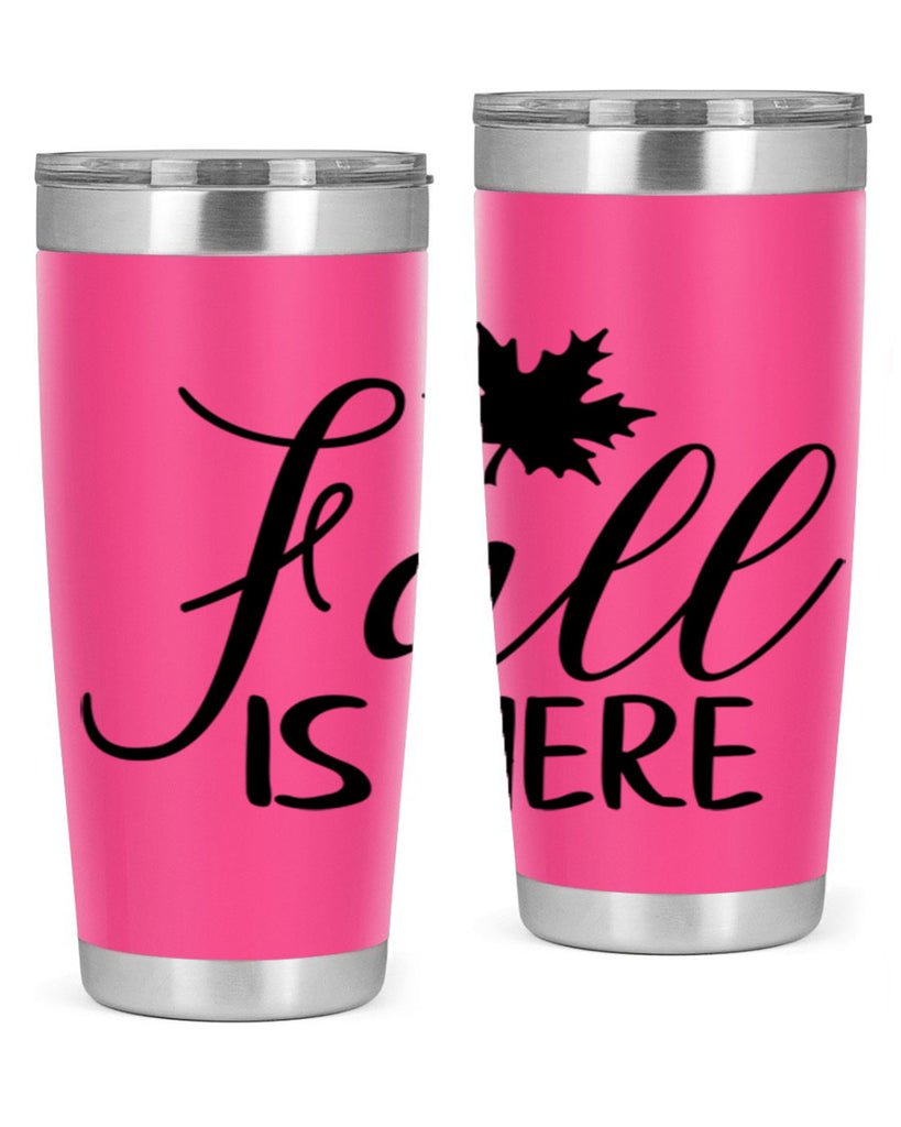 fall is here 107#- fall- Tumbler