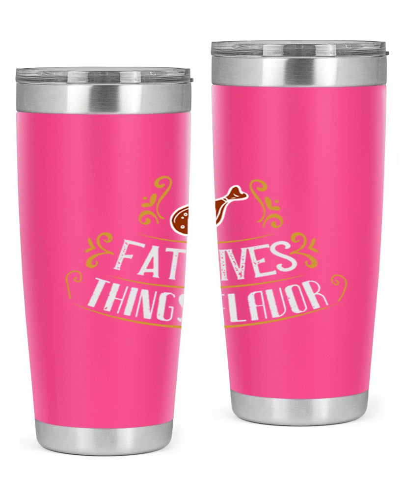 fat gives things flavor 41#- cooking- Tumbler