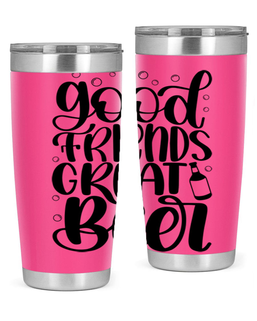 good friends great beer 38#- beer- Tumbler