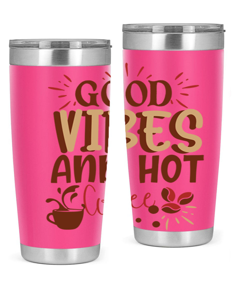 good vibes and hot coffee 212#- coffee- Tumbler