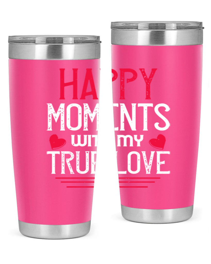 happy moment whith my true love 60#- valentines day- Tumbler