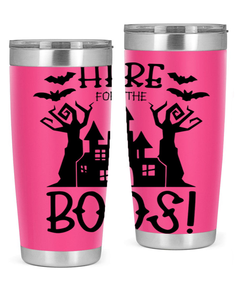 here for the boos 59#- halloween- Tumbler