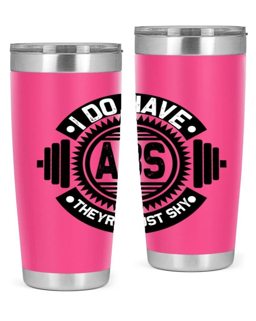 i do have abs 8#- gym- Tumbler