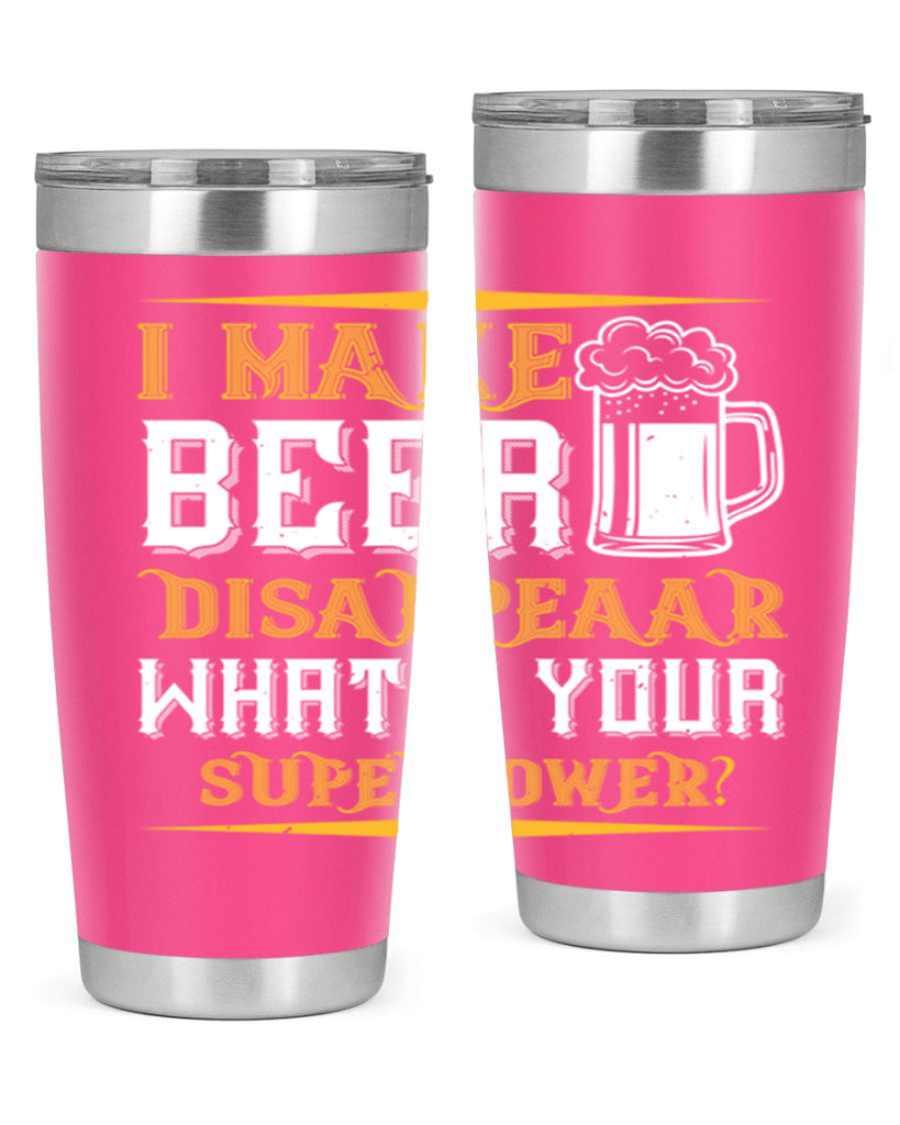 i make beer disappeaar what’s your superpower 73#- beer- Tumbler