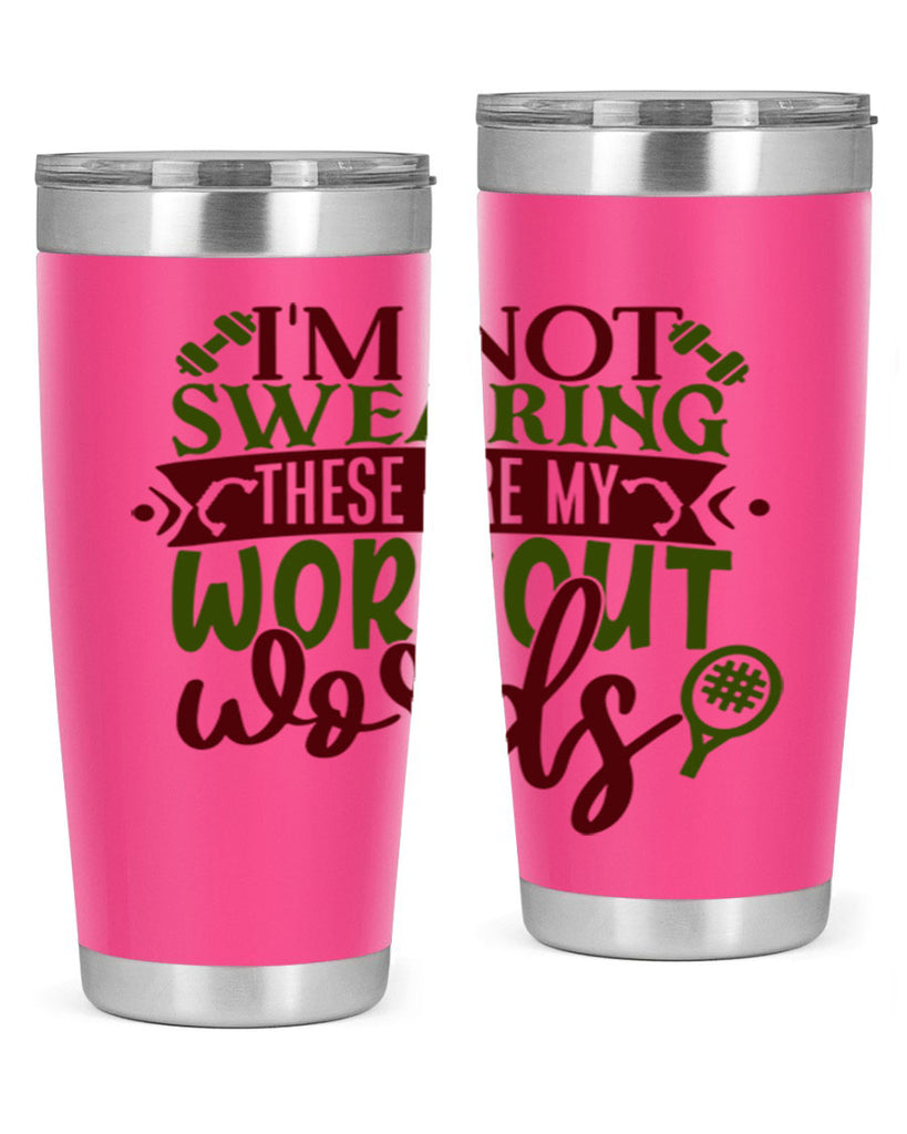 im not swearing these are my workout words 40#- gym- Tumbler