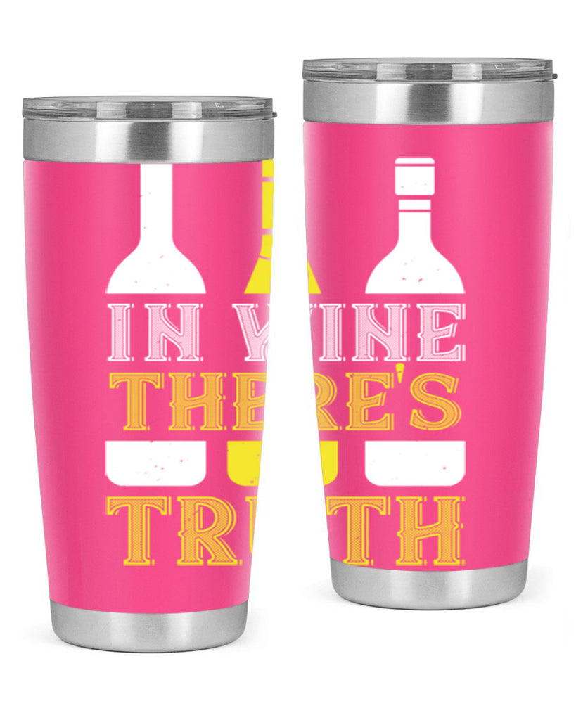 in wine thers truth 74#- wine- Tumbler