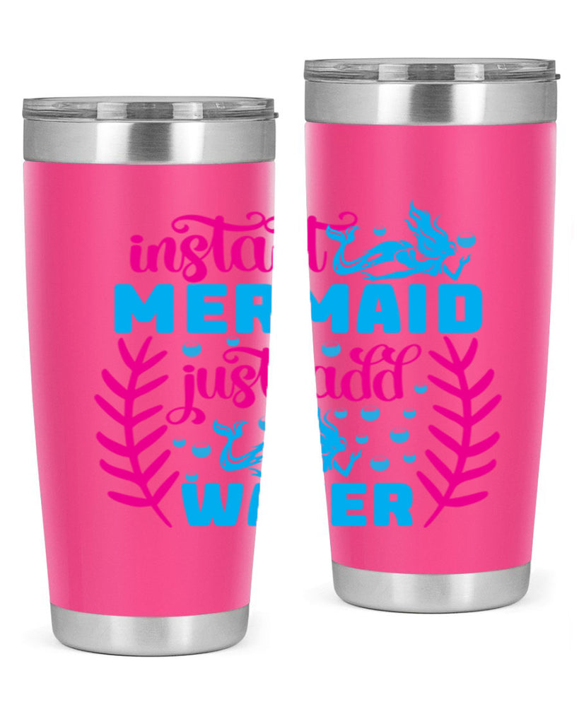 instant mermaid just add water 266#- mermaid- Tumbler