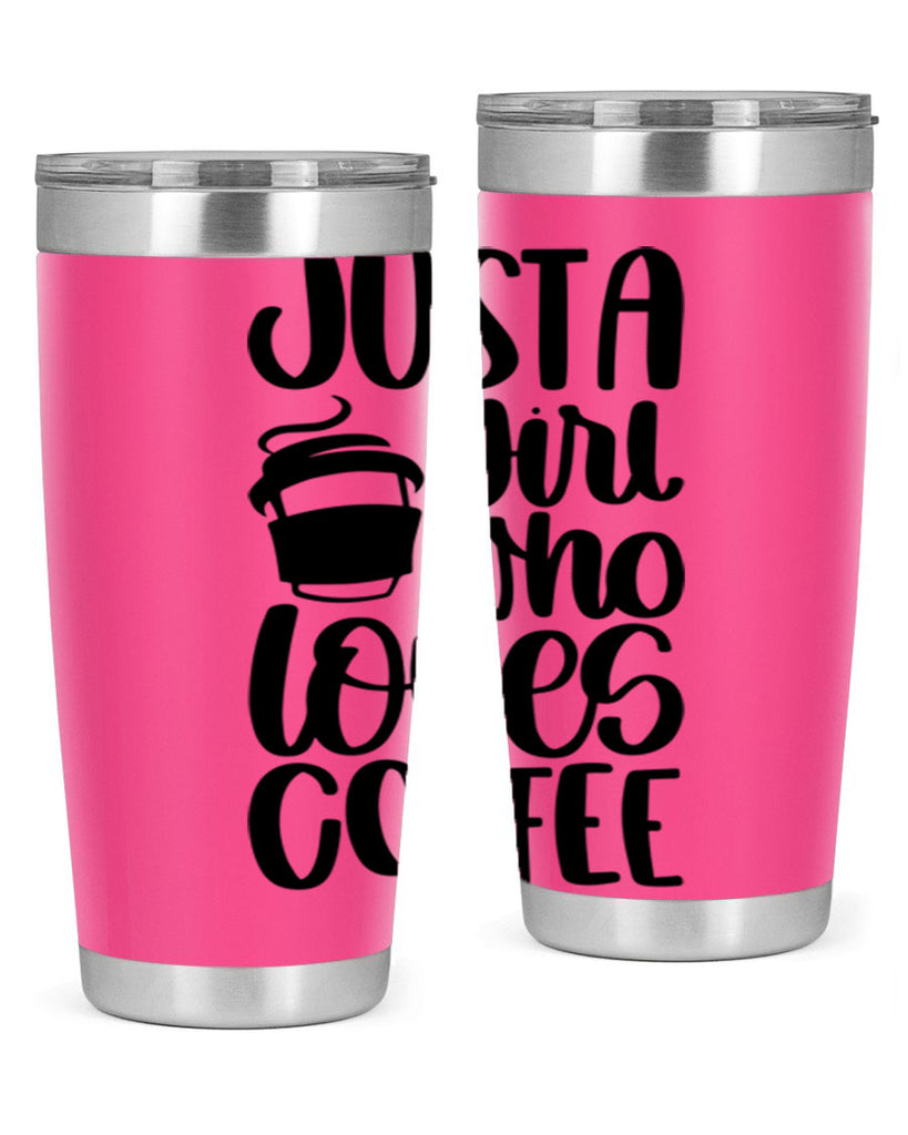 just a girl who loves coffee 86#- coffee- Tumbler