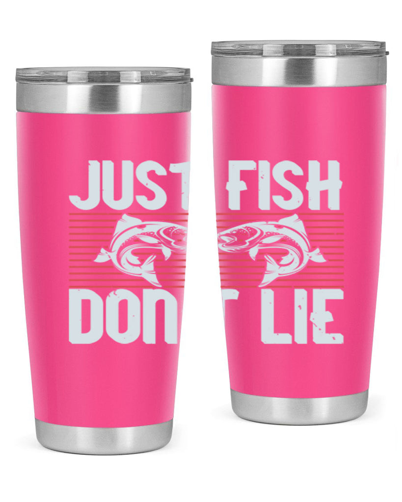 just fish don’t lie 249#- fishing- Tumbler