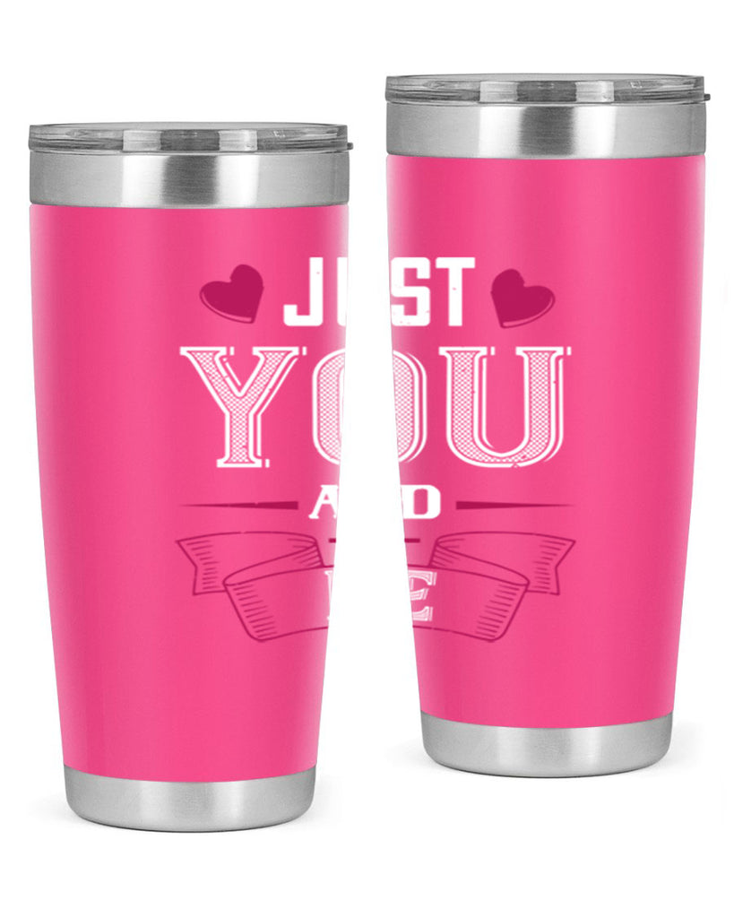 just you and me 48#- valentines day- Tumbler