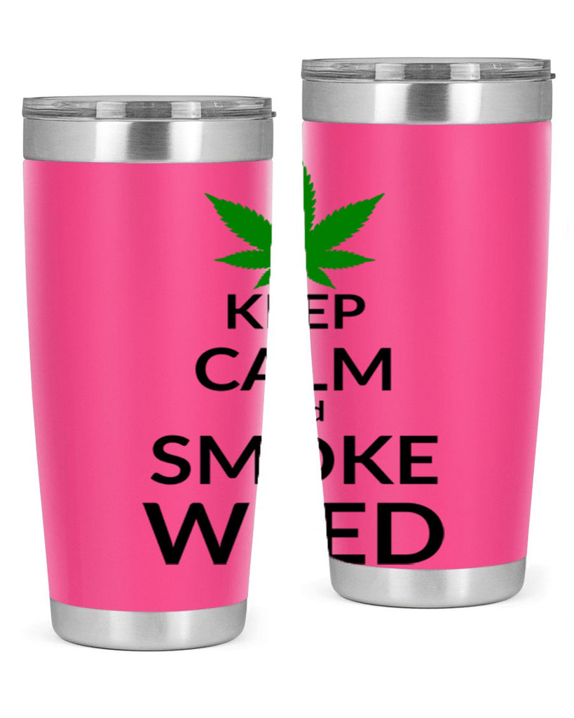 keep calm and smoke weed 173#- marijuana- Tumbler