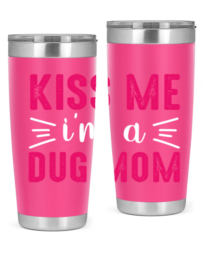 kiss me 138#- mom- Tumbler