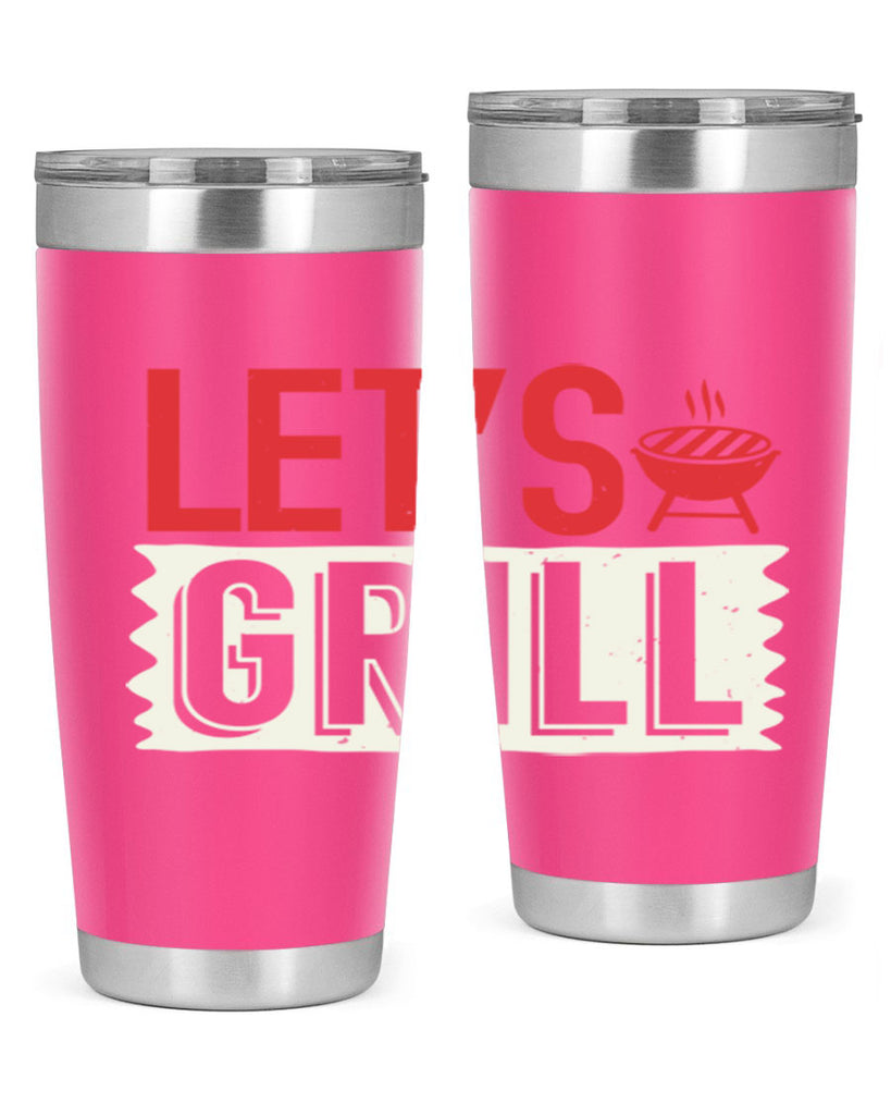 lets grill 25#- bbq- Tumbler