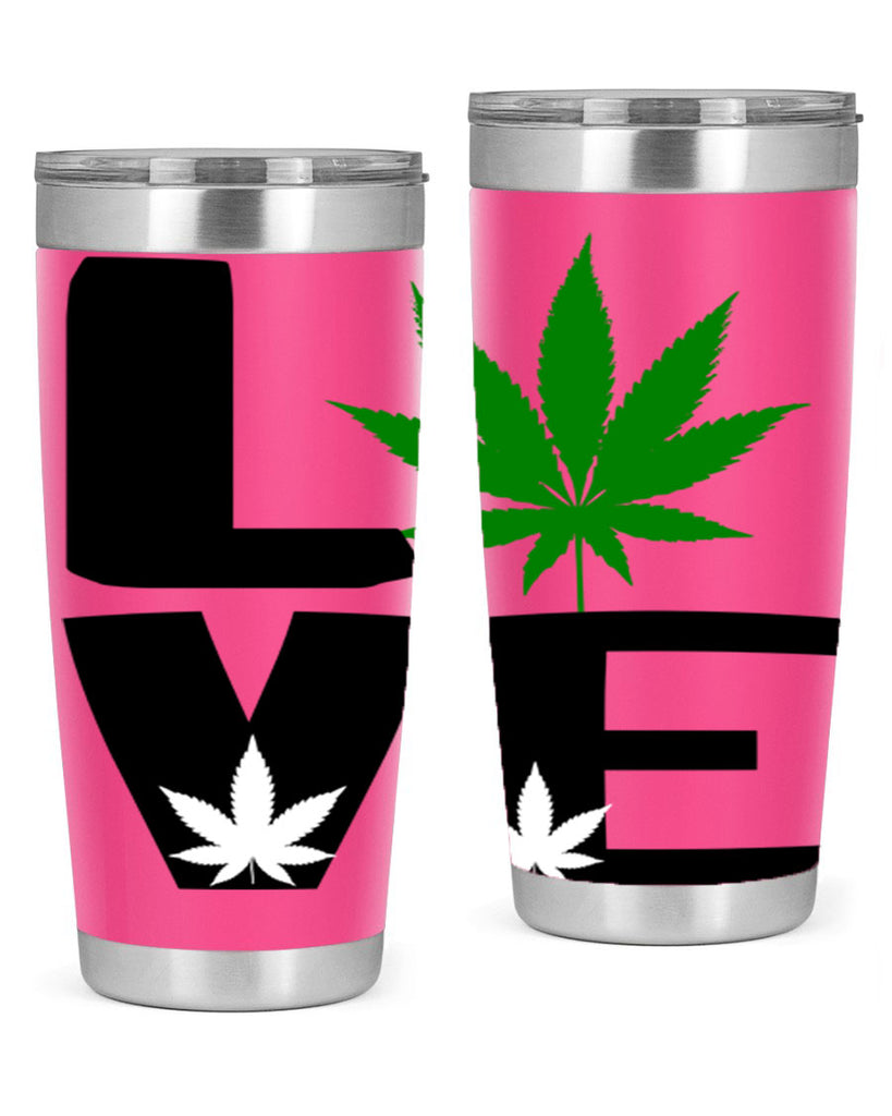 love cannabis 191#- marijuana- Tumbler